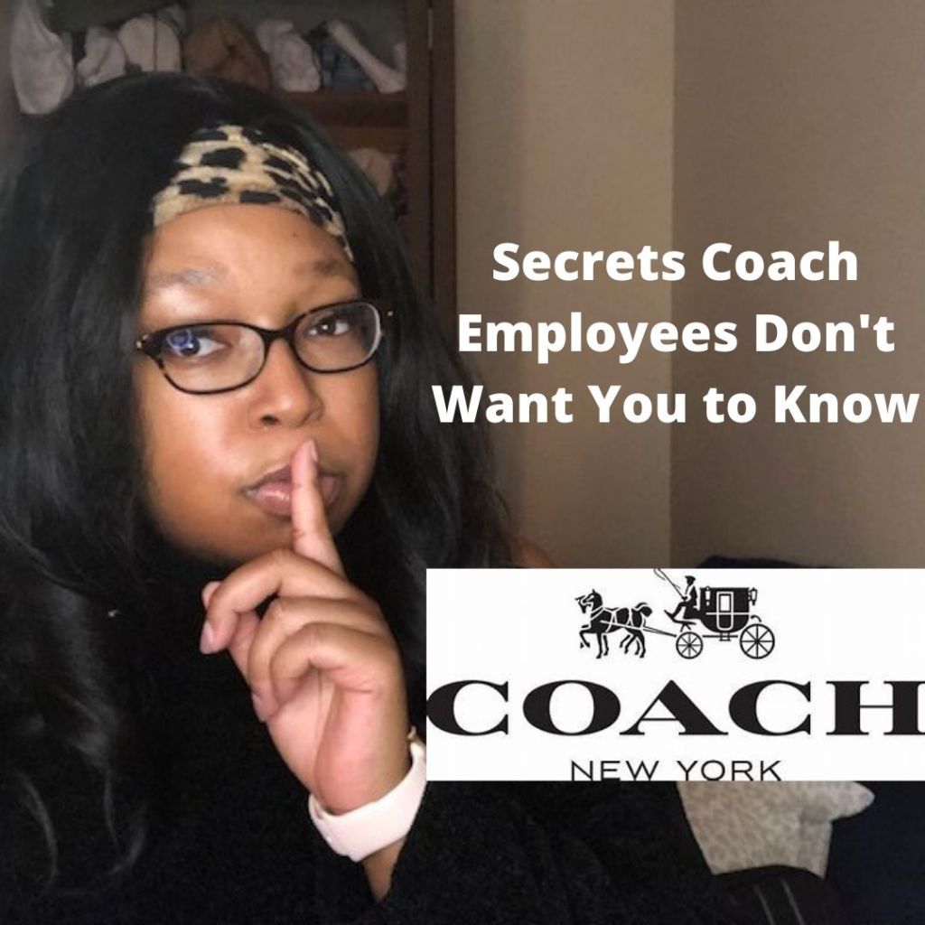 Secrets Coach Employees Won’t Tell You